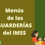 Menú de las guarderías del IMSS